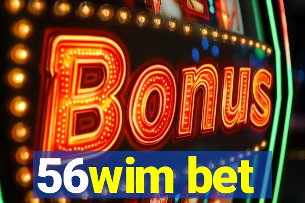 56wim bet